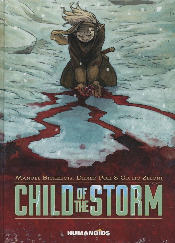 CHILD OF THE STORM HC [9781594651182] **promocja TOMY**