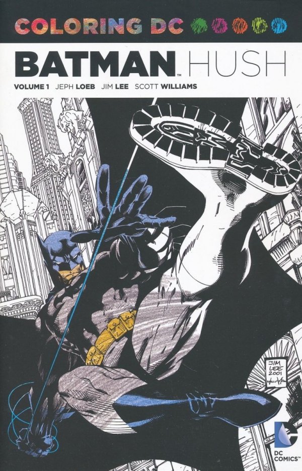 COLORING DC BATMAN HUSH VOL 01 TP [9781401266134]