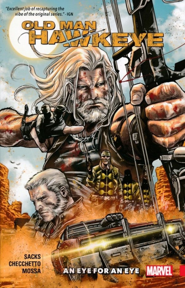 OLD MAN HAWKEYE VOL 01 AN EYE FOR EYE TP [9781302911249]