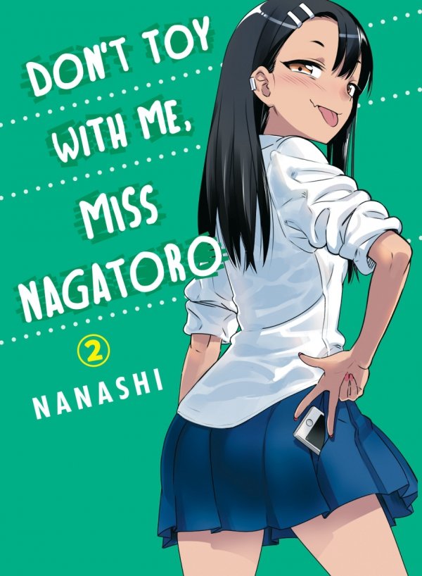 DONT TOY WITH ME MISS NAGATORO VOL 02 TP [9781949980097]