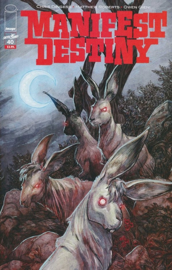 MANIFEST DESTINY #40 CVR A [70985301510904011] **promocja ZESZYTY**