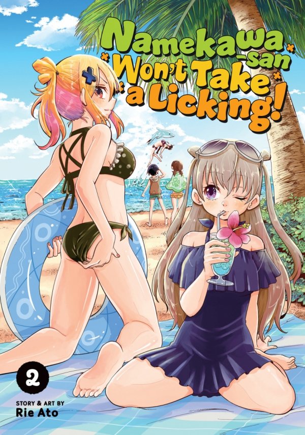 NAMEKAWA-SAN WONT TAKE A LICKING VOL 02 TP [9781638586623] **promocja STOCK SALE**