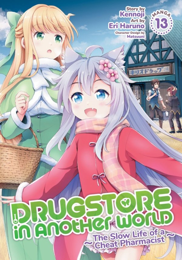 DRUGSTORE IN ANOTHER WORLD THE SLOW LIFE OF A CHEAT PHARMACIST MANGA VOL 13 TP [9798897655632]