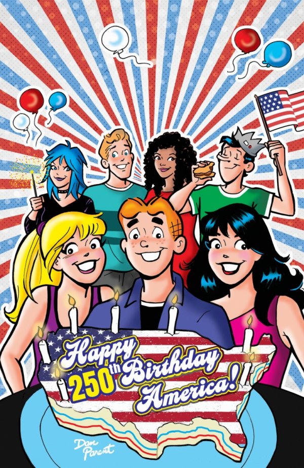 ARCHIE COMICS CELEBRATES AMERICAS 250TH ONE SHOT CVR D DAN PARENT FOIL FULL ART VAR [76281622250100141]