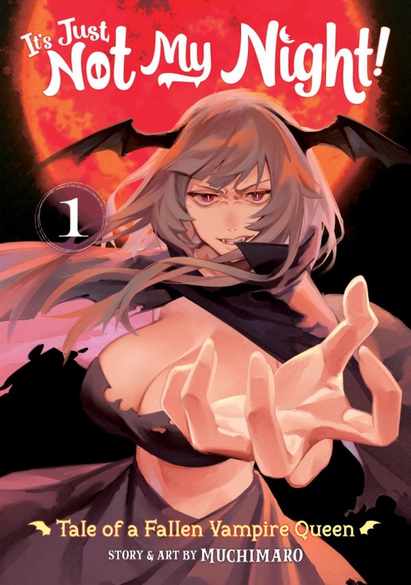 ITS JUST NOT MY NIGHT TALE OF A FALLEN VAMPIRE QUEEN VOL 01 TP [9781638584049]