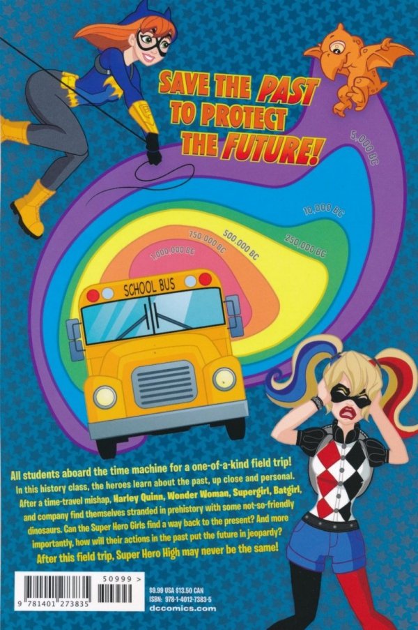 DC SUPER HERO GIRLS VOL 04 PAST TIMES AT SUPER HERO HIGH TP [9781401273835]