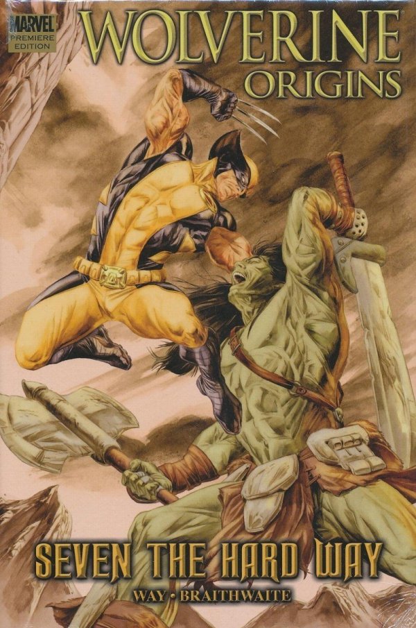 WOLVERINE ORIGINS SEVEN THE HARD WAY HC [9780785146483]
