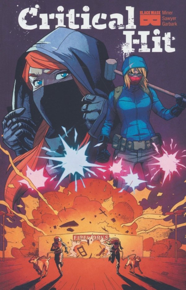 CRITICAL HIT VOL 01 TP [9781628751116] **promocja TOMY**