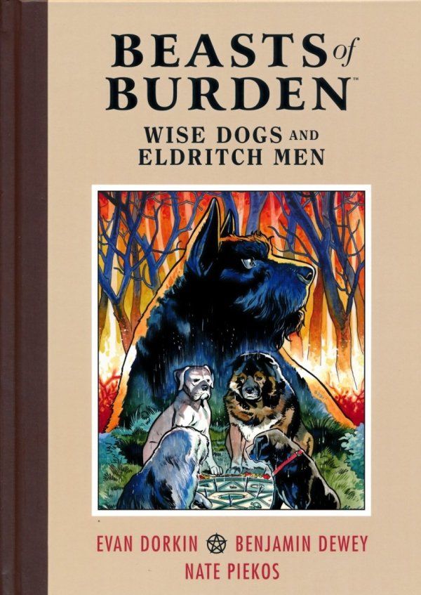 BEASTS OF BURDEN WISE DOGS AND ELDRITCH MEN HC [9781506708744] **promocja STOCK SALE**