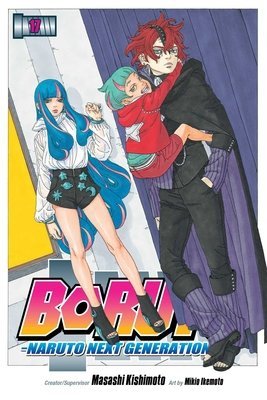 BORUTO NARUTO NEXT GENERATIONS VOL 17 GN [9781974736621] **promocja TOMY**