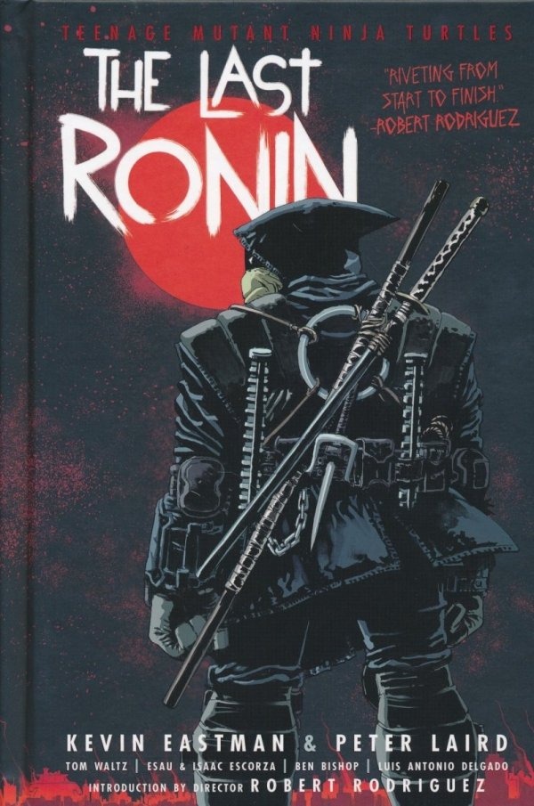 TEENAGE MUTANT NINJA TURTLES THE LAST RONIN HC [9781684058419]