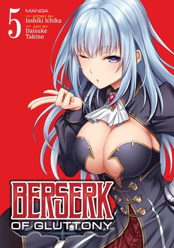 BERSERK OF GLUTTONY VOL 05 TP [9781638581390]
