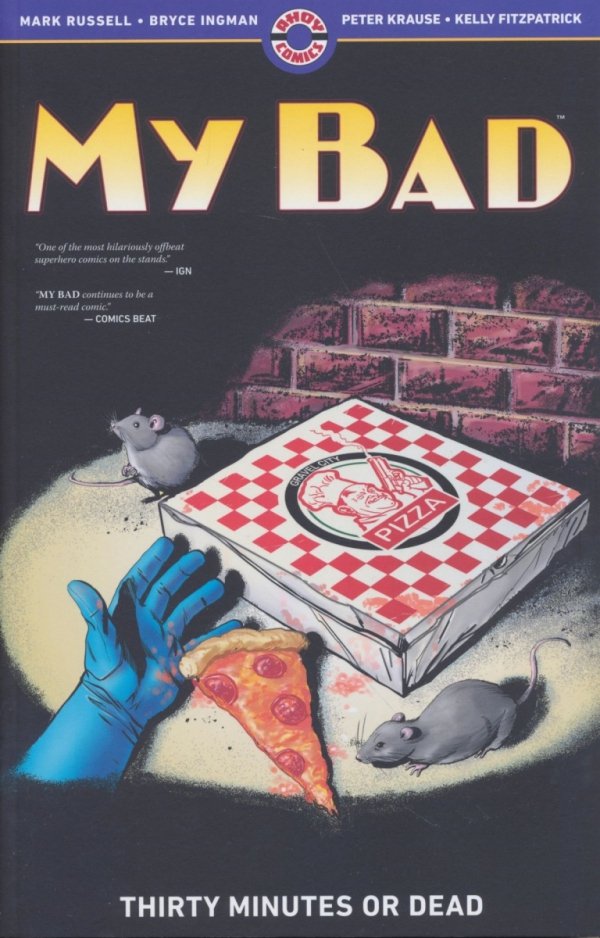 MY BAD VOL 02 THIRTY MINUTES OR DEAD TP [9781952090240]