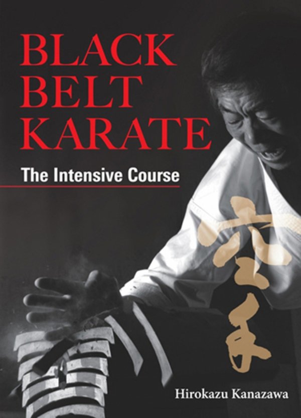 BLACK BELT KARATE THE INTENSIVE COURSE HC [9781568365039]