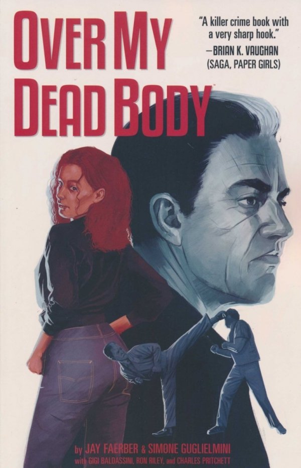 OVER MY DEAD BODY TP [9781534314948]