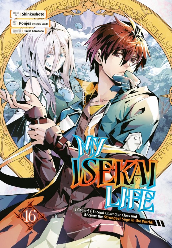 MY ISEKAI LIFE I GAINED A SECOND CHARACTER CLASS AND BECAME THE STRONGEST SAGE IN THE WORLD VOL 16 TP [9781646092178]
