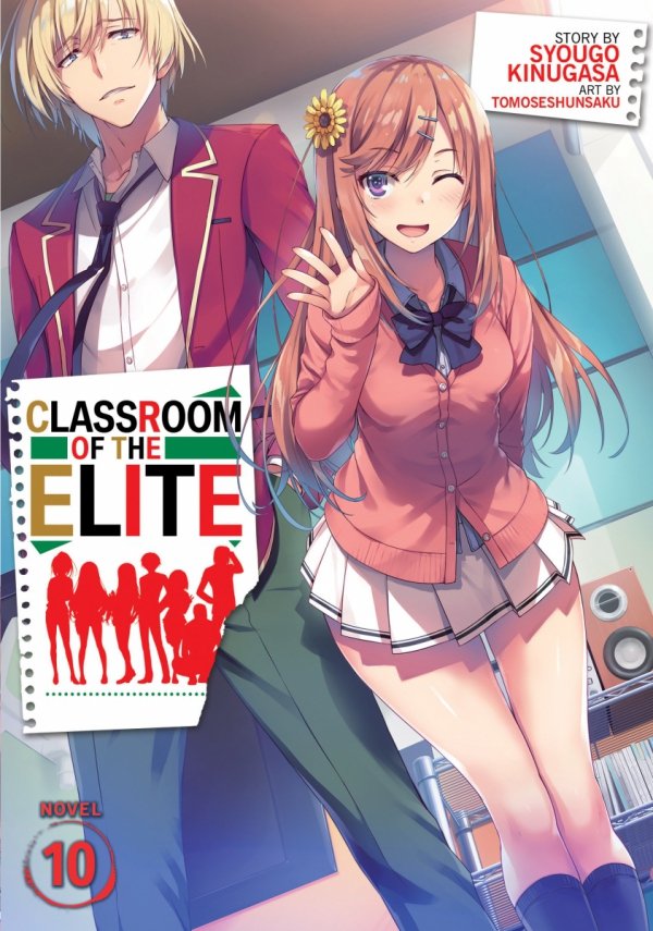 CLASSROOM OF THE ELITE LIGHT NOVEL VOL 10 TP [9781648273216]