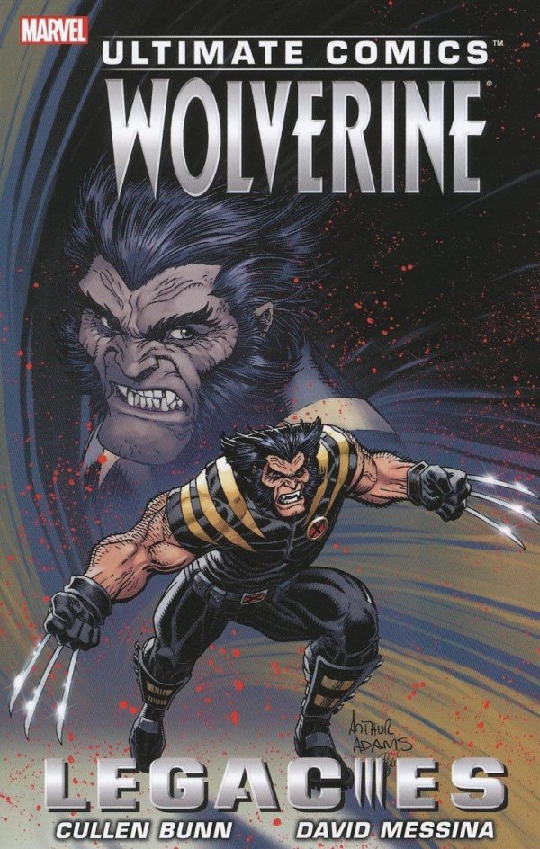 ULTIMATE COMICS WOLVERINE LEGACIES TP [9780785184300] **promocja TOMY**