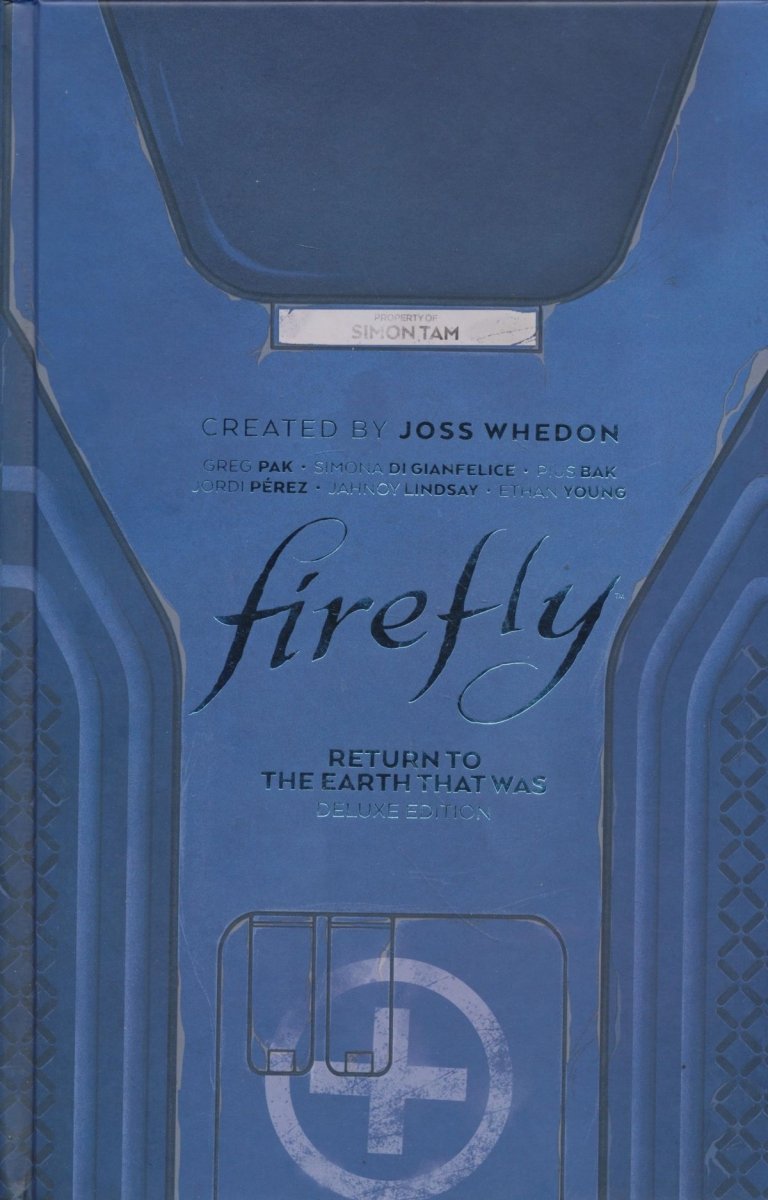 FIREFLY RETURN TO THE EARTH THAT WAS DELUXE EDITION HC [9781684158690]