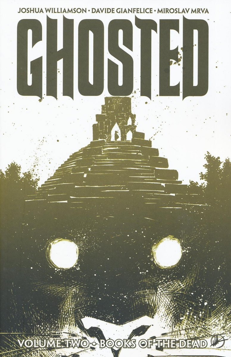GHOSTED VOL 02 BOOKS OF THE DEAD SC [9781632150462]