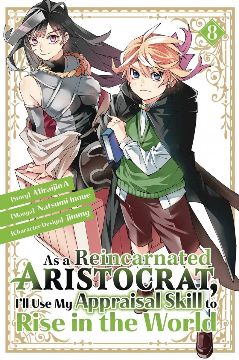 AS A REINCARNATED ARISTOCRAT ILL USE MY APPRAISAL SKILL TO RISE IN THE WORLD VOL 08 SC [9781646518326]