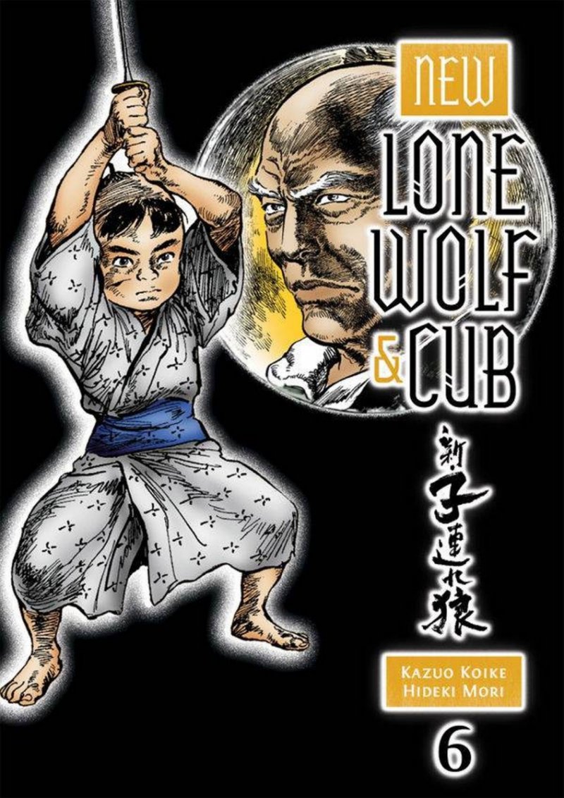 NEW LONE WOLF AND CUB VOL 06 SC [9781616553616]