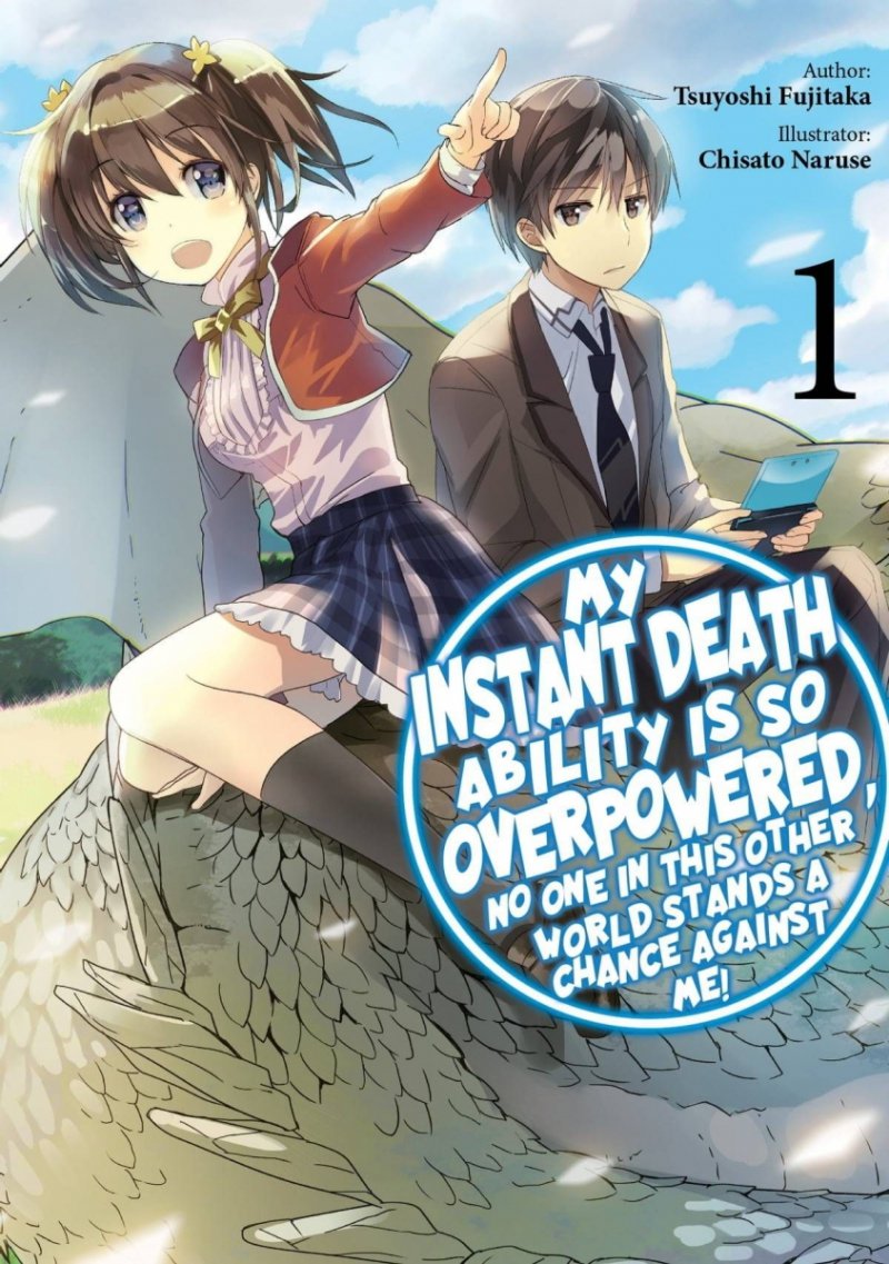 INSTANT DEATH ABILITY IS SO OVERPOWERED NOVEL SC VOL 01