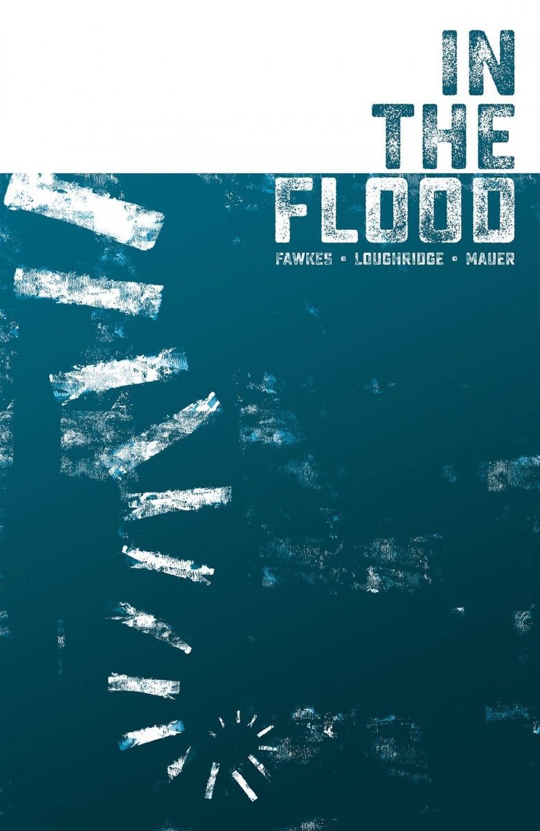 IN THE FLOOD SC [9781506724690]