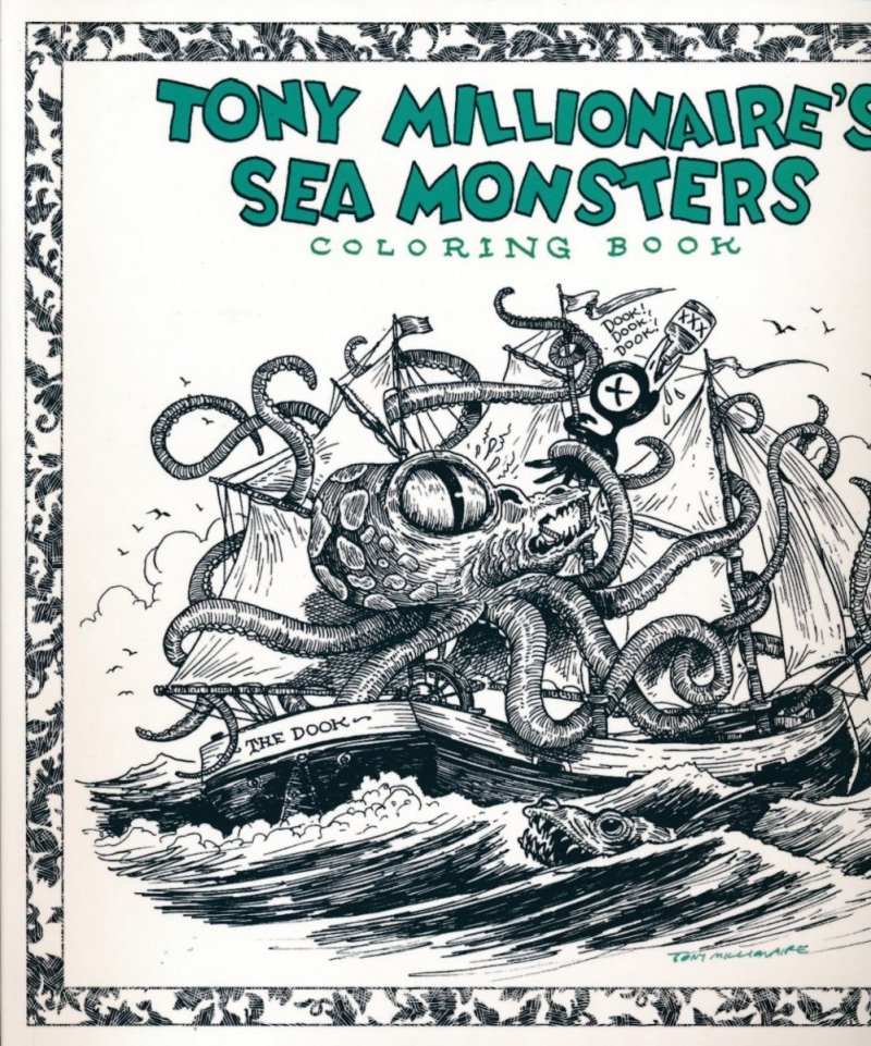 TONY MILLIONAIRES SEA MONSTERS COLORING BOOK SC [9781684152285]