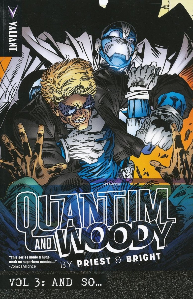 QUANTUM AND WOODY BY PRIEST AND BRIGHT VOL 03 AND SO SC [9781939346865]