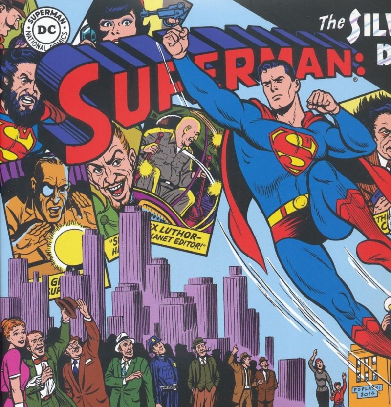 SUPERMAN THE SILVER AGE DAILIES 1963 TO 1966 HC [9781631401794]