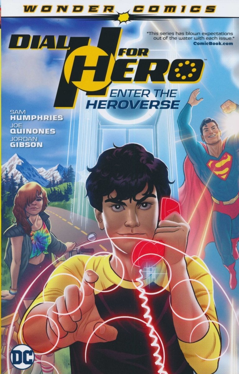 DIAL H FOR HERO ENTER THE HEROVERSE SC [9781401294434]
