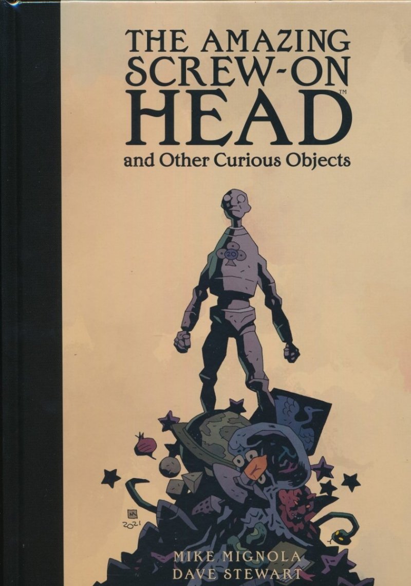 AMAZING SCREW-ON HEAD AND OTHER CURIOUS OBJECTS HC (978-1-50672-862-9)