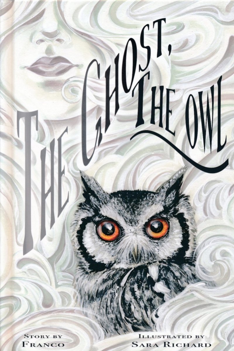 GHOST THE OWL HC