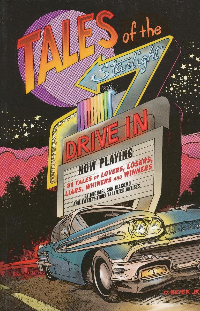 TALES OF THE STARLIGHT DRIVE-IN SC [9781582409481]