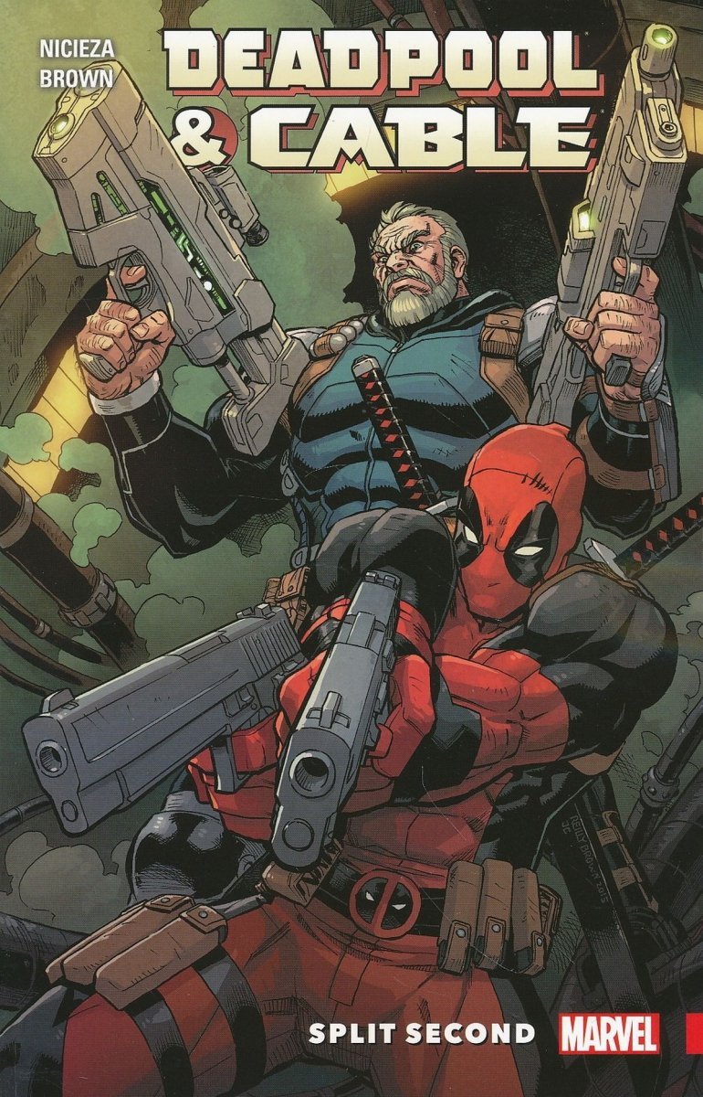 DEADPOOL AND CABLE SPLIT SECOND SC [9780785195146]