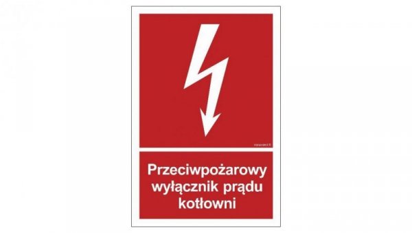 ZNAK - BB024 Przeciwpożarowy wyłącznik prądu kotłowni 35 x 51,8 cm KN - Folia podłogowa