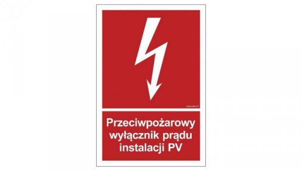 ZNAK - BC145 Przeciwpożarowy wyłącznik prądu instalacji PV 20 x 29,6 cm PS - Płyta 1mm foto.