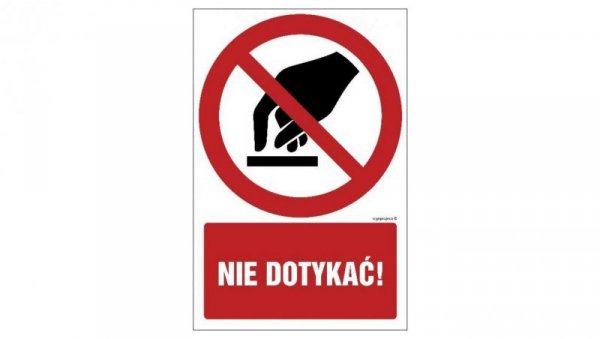 ZNAK - GC014 Nie dotykać 70 x 105 cm FN - Folia samoprzylepna