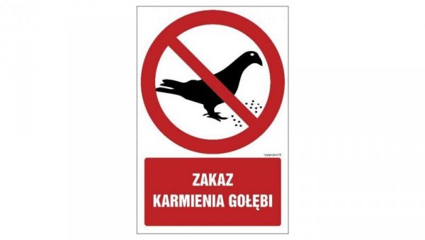 ZNAK - GC078 Zakaz karmienia gołębi 70 x 105 cm FN - Folia samoprzylepna