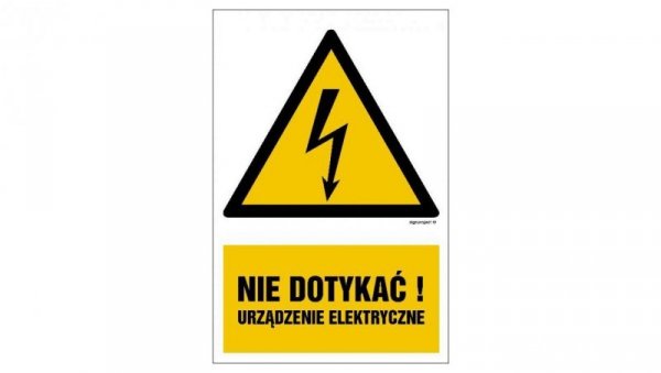 ZNAK - HA001 Nie dotykać! Urządzenie elektryczne 10 x 15 cm FN - Folia samoprzylepna