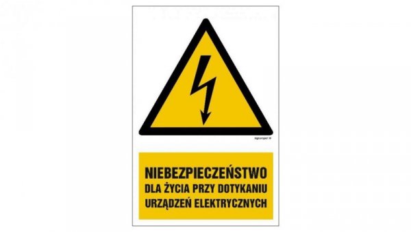 ZNAK - HA006 Niebezpieczeństwo dla życia przy dotykaniu urządzeń elektrycznych 50 x 75 cm FN - Folia samoprzylepna