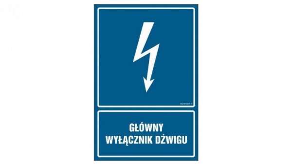 ZNAK - HG023 Główny wyłącznik dźwigu 10 x 15 cm FN - Folia samoprzylepna