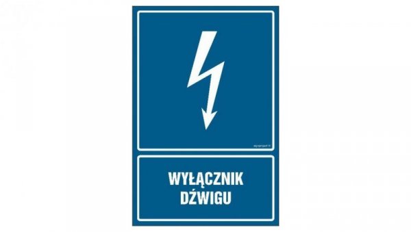 ZNAK - HG025 Wyłącznik dźwigu 30 x 45 cm PN - Płyta 1mm