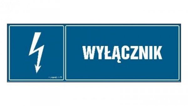 ZNAK - HH009 Wyłącznik 20 x 6,7 cm FN - Folia samoprzylepna