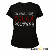 Zestaw koszulek dla par DRUGA I LEPSZA POŁÓWKA