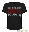 Zestaw koszulek dla par DRUGA I LEPSZA POŁÓWKA