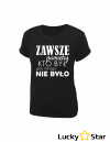 Koszulka Damska ZAWSZE pamiętaj