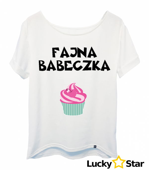 Koszulka Damska oversize Fajna babeczka