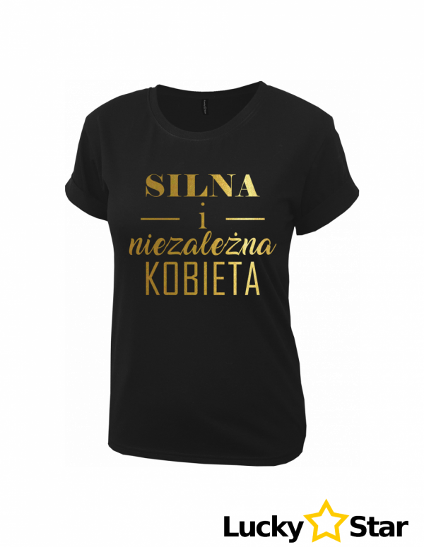 Koszulka Damska Niezależna Kobieta